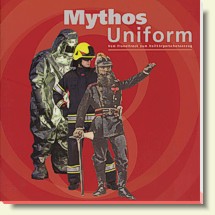 Mythos Uniform